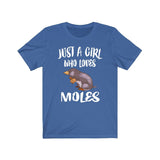 Just A Girl Who Loves Moles Shirt, Mole Lover Shirt, Mole Lover Gift, Cute Mole Gift, Animal Lover Shirt, Adult Toddler Kids Gift T-Shirt Image 4