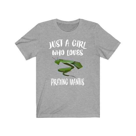 Just a girl who loves praying mantis insect lover tee