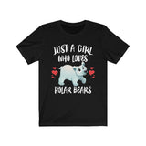 Just A Girl Who Loves Polar Bears Shirt, Polar Bear Lover Shirt, Polar Bear Gift, Animal Lover Shirt, Adult Toddler Infant Kids Gift T-Shirt Image 1
