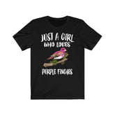 Just A Girl Who Loves Purple Finches Shirt, Bird Lover Shirt, Birding Shirt, Purple Finch shirt, Animal Adult Toddler Infant Kids T-Shirt Image 1