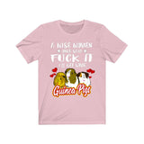 Wise Woman Once Said Get Some Guinea Pigs Shirt, Guinea Pig Owner Shirt, Guinea Pig Lover Gift, Guinea Pig Tee, Guinea Pig, Animal T-Shirt Image 3