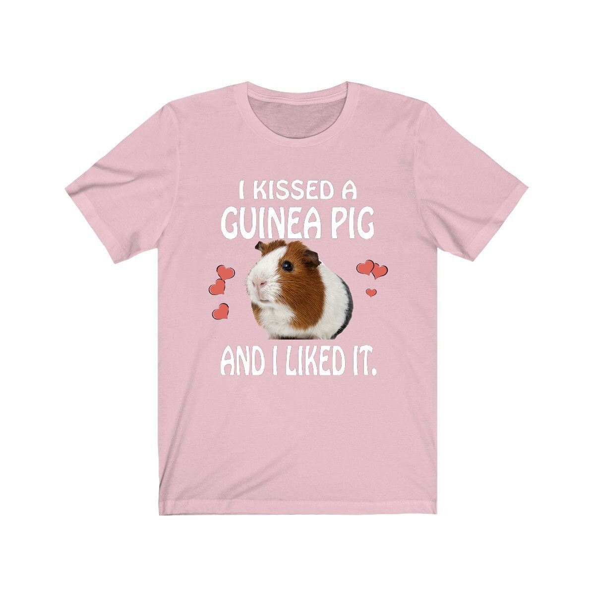 I Kissed A Guinea Pig Funny Shirt - guinea pig print design