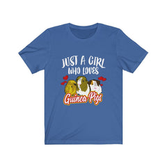 Just a girl who loves guinea pigs cavy small pet owner lover tee