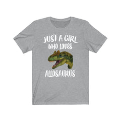 Just A Girl Who Loves Allosaurus Dinosaur Shirt - Allosaurus print design