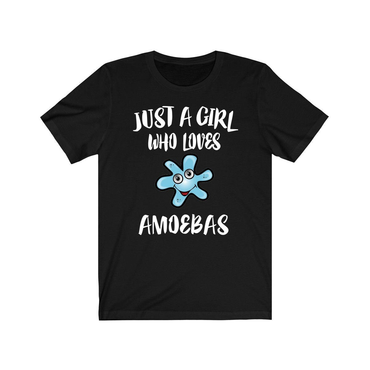 Just A Girl Who Loves Amoebas Shirt, Microbiologist Lover Shirt, Amoebas Lover Gift, Science Tee, Animal Adult Toddler Kids T-Shirt Image 1