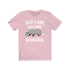 Just a girl who loves badgers fierce mustelid countryside wildlife tee