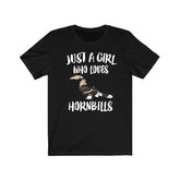 Just A Girl Who Loves Hornbills Birds Shirt, Hornbill Lover Shirt, Hornbill Lover Gift, Hornbill Shirt, Hornbill Tee, Animal Adult Kids Image 1