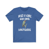 Just A Girl Who Loves Kingfishers Birds Shirt, Kingfisher Lover Shirt, Bird Lover Gift, Birding Shirt, Birds Tee, Animal Adult Kids Image 4