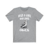 Just A Girl Who Loves Owls Birds Shirt, Owl Lover Shirt, Owl Lover Gift, Birding Shirt, Owl Tee, Animal Adult Kids Image 3