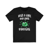 Just A Girl Who Loves Viruses Shirt, Virus Lover Shirt, Virus Lover Gift, Virus Owner Shirt, Virus Shirt, Animal Adult Kids Image 1