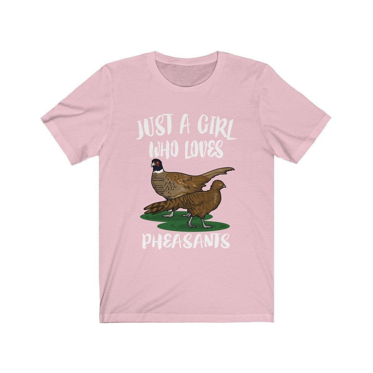 Just A Girl Who Loves Pheasants Birds Shirt - pheasant print design