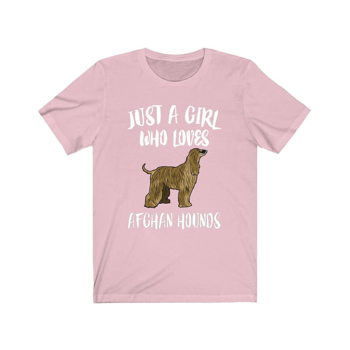 Just A Girl Who Loves Afghan Hounds Shirt - Afghan Hound print design