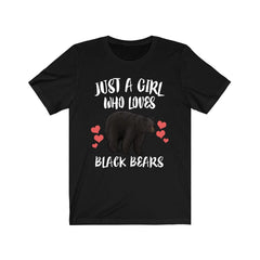 Just a girl who loves black bears North American wildlife tee