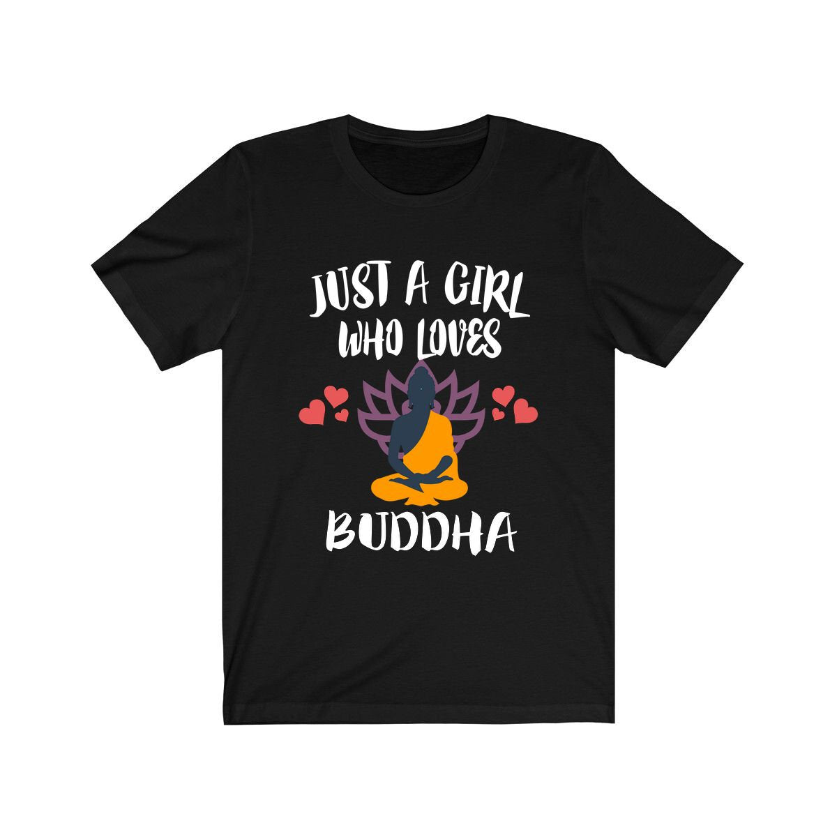 Just A Girl Who Loves Buddha Adult Toddler Infant Kids Gift T-Shirt Image 1