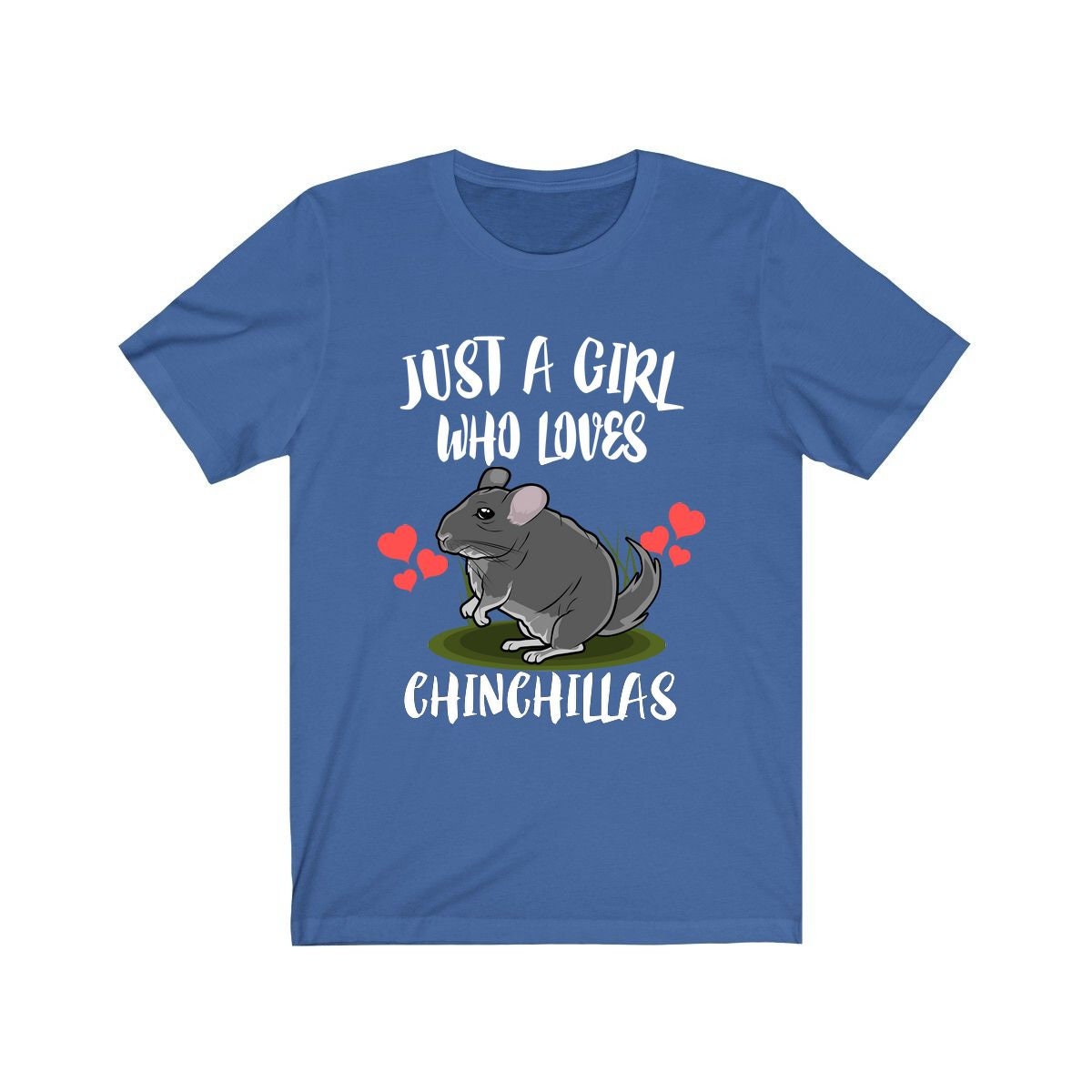 Just a girl who loves chinchillas Andean exotic small pet lover tee