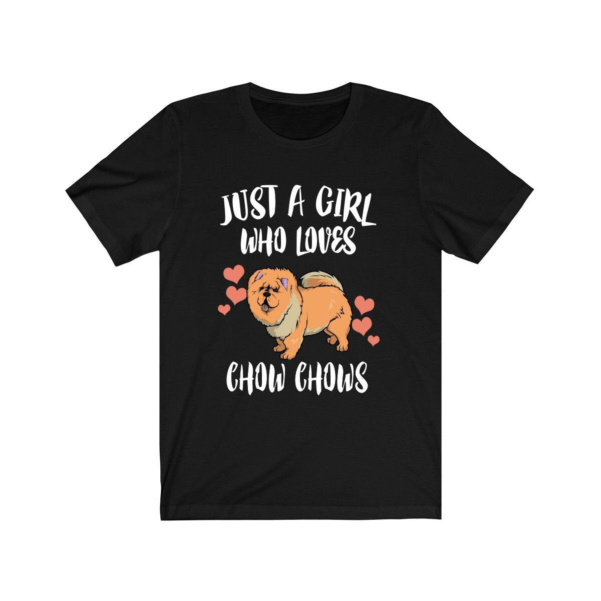 Just A Girl Who Loves Chow Chows Shirt, Dog Lover Shirt, Chow Chow Dog, Animal Toddler Infant Kids Gift T-Shirt Image 1
