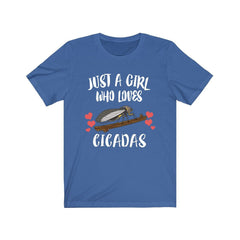 Just a girl who loves cicadas periodical brood summer insect tee