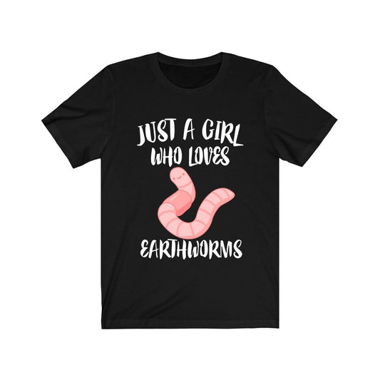 Just a girl who loves earthworms garden soil helper tee