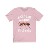 Just A Girl Who Loves Fire Ants Animal Lover Adult Toddler Infant Kids Gift T-Shirt Image 1