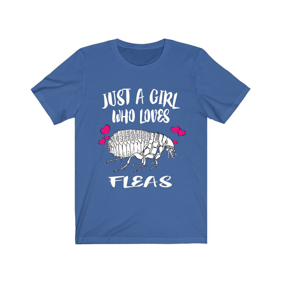 Just A Girl Who Loves Fleas Shirt - flea print design