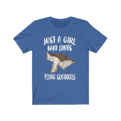 Just a girl who loves flying squirrels nocturnal gliding rodent tee
