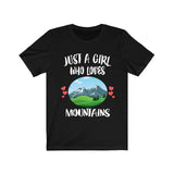 Just A Girl Who Loves Mountains Nature Hiking Lover Adult Toddler Infant Kids Gift T-Shirt Image 1