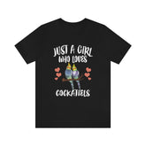 Just A Girl Who Loves Cockatiels Birds Shirt, Cockatiel Lover Shirt, Cockatiel Gift, Parrot Shirt, Adult Kids Animal T-Shirt Image 1