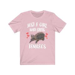 Just A Girl Who Loves Tenrecs Shirt - tenrec print design