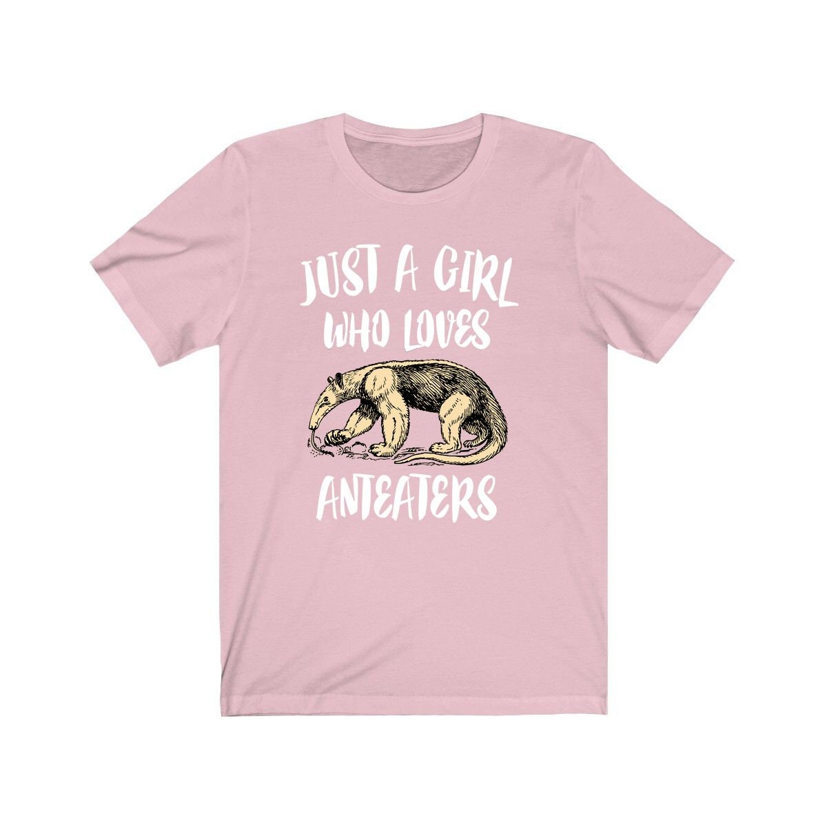 Just a girl who loves anteaters tropical jungle mammal lover tee