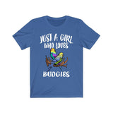 Just A Girl Who Loves Budgies Shirt, Budgie Lover Shirt, Bird Shirt, Budgie Gift, Animal Lover Adult Toddler Infant Kids Gift T-Shirt Image 4