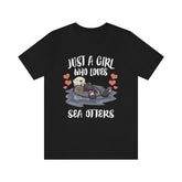 Just A Girl Who Loves Sea Otters Shirt, Sea Otter Lover Shirt, Sea Otter Gift, Otter Shirt, Adult Kids Animal T-Shirt Image 1