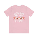 Just A Girl Who Loves Sushi Shirt, Sushi Lover Shirt, Sushi Gift, Sushi Shirt, Adult Kids Animal T-Shirt Image 3