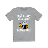 Just A Girl Who Loves Bumblebees Shirt, Bumblebee Lover Shirt, Bumblebee Shirt, Insect Animal Lover Adult Toddler Infant Kids Gift T-Shirt Image 1