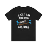 Just A Boy Who Loves Cicadas Shirt, Cicada Lover Shirt, Insect Shirt, Insect Lover Gift, Animal Adult Kids T-Shirt Image 1