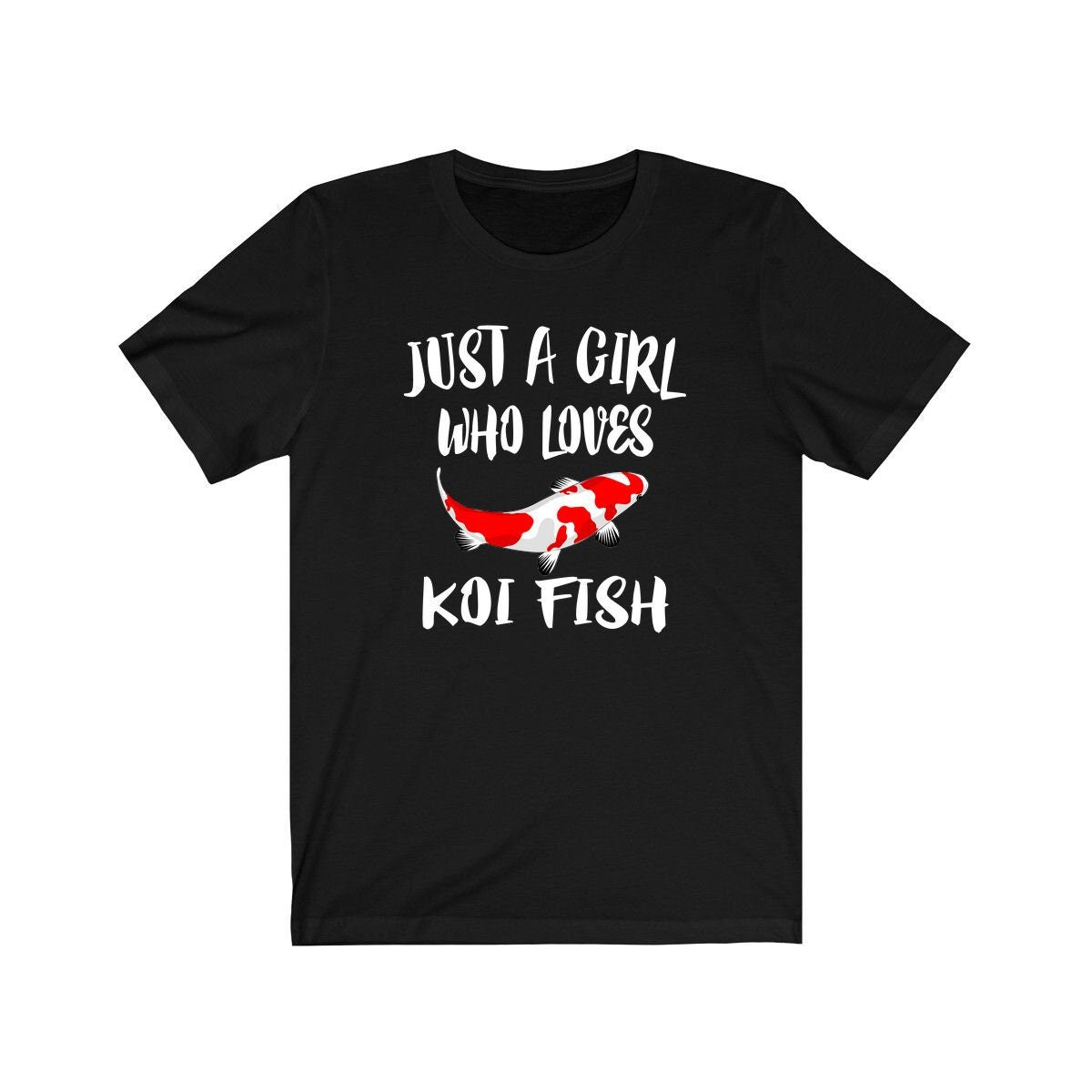 Just A Girl Who Loves Koi Fish Shirt, Koi Fish Lover Shirt, Fish Lover Gift, Animal Lover Shirt, Adult Toddler Infant Kids Gift T-Shirt Image 1