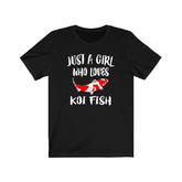 Just A Girl Who Loves Koi Fish Shirt, Koi Fish Lover Shirt, Fish Lover Gift, Animal Lover Shirt, Adult Toddler Infant Kids Gift T-Shirt Image 1