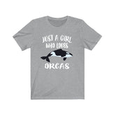 Just A Girl Who Loves Orcas Whales Shirt, Orca Lover Shirt, Whale Lover Gift, Animal Lover Shirt, Adult Toddler Infant Kids Gift T-Shirt Image 1