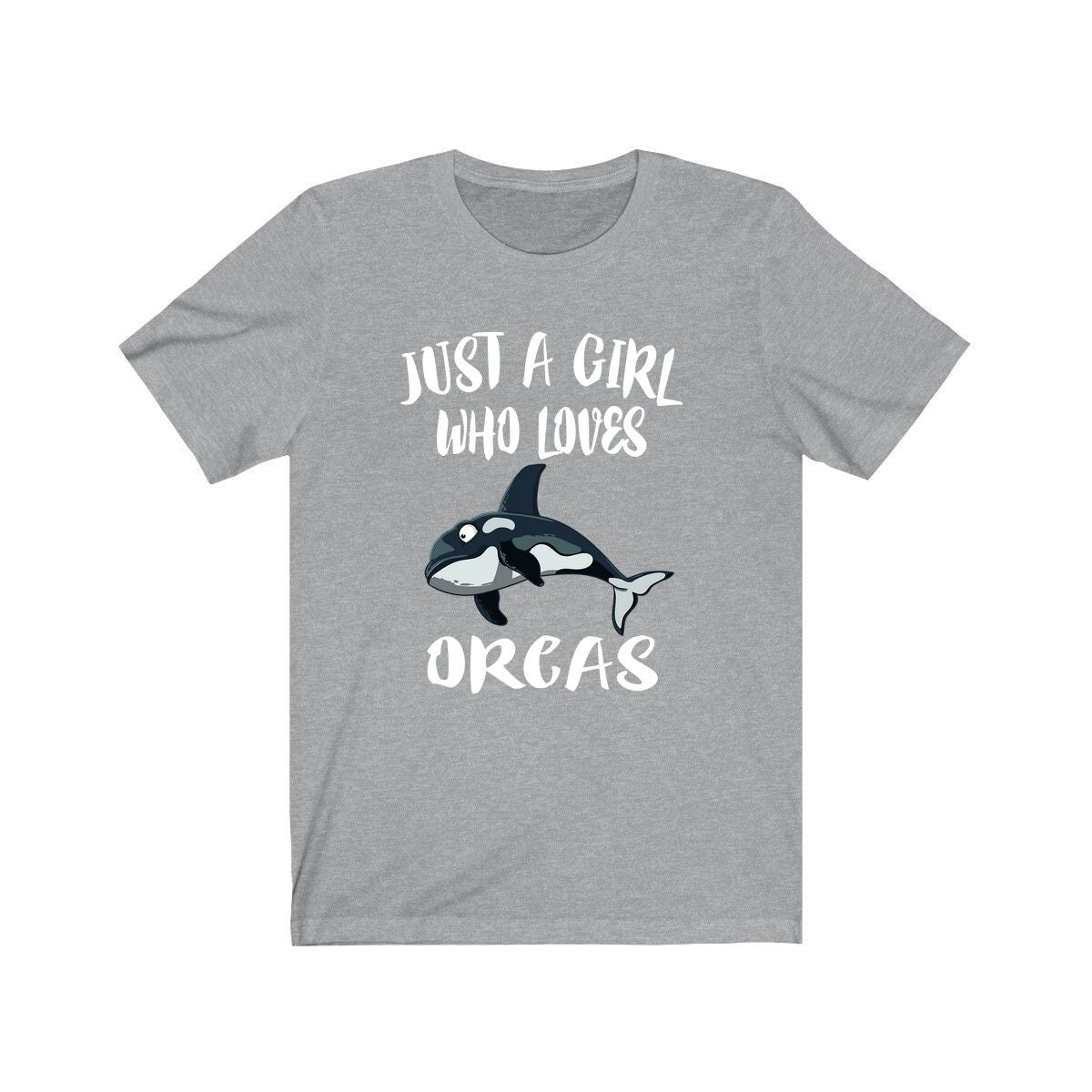 Just A Girl Who Loves Orcas Whales Shirt, Orca Lover Shirt, Killer Whale Lover Gift, Animal Lover Shirt, Adult Toddler Kids Gift T-Shirt Image 1