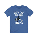Just A Girl Who Loves Orcas Whales Shirt, Orca Lover Shirt, Killer Whale Lover Gift, Animal Lover Shirt, Adult Toddler Kids Gift T-Shirt Image 3