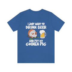I Just Want To Drink Beer And Pet My Guinea Pig Shirt - guinea pig print design