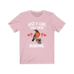Just A Girl Who Loves Robins Birds Shirt - robin print design