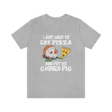 I Just Want To Eat Pizza And Pet My Guinea Pig Shirt, Guinea Pig Owner Shirt, Guinea Pig Lover Gift, Animal Adult Toddler Kids T-Shirt Image 2