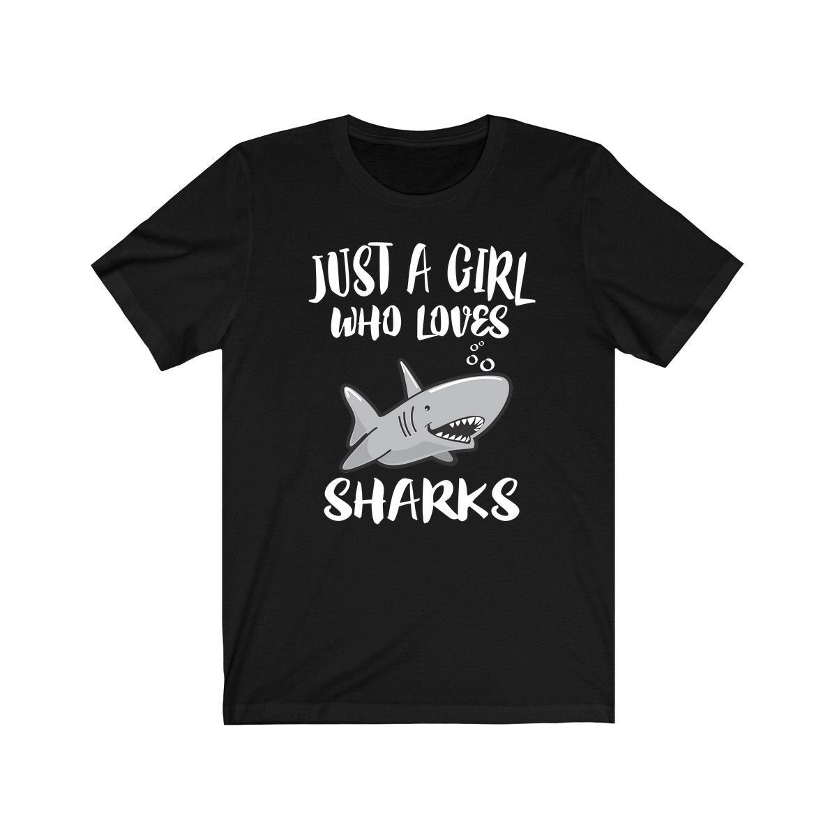 Just A Girl Who Loves Sharks Shirt, Shark Lover Shirt, Shark Lover Gift, Animal Lover Shirt, Adult Toddler Infant Kids Gift T-Shirt Image 1