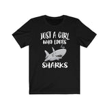 Just A Girl Who Loves Sharks Shirt, Shark Lover Shirt, Shark Lover Gift, Animal Lover Shirt, Adult Toddler Infant Kids Gift T-Shirt Image 1