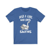Just A Girl Who Loves Swans Birds Shirt, Swan Lover Shirt, Birding Gift, Animal Lover Shirt, Adult Toddler Infant Kids Gift T-Shirt Image 1