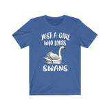 Just A Girl Who Loves Swans Birds Shirt, Swan Lover Shirt, Birding Gift, Animal Lover Shirt, Adult Toddler Infant Kids Gift T-Shirt Image 1