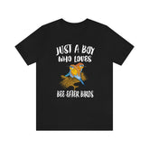 Just A Boy Who Loves Bee-eater Birds Shirt, Bird Lover Shirt, Birding Shirt, Bee-eater Bird Lover Gift, Animal Adult Kids T-Shirt Image 1