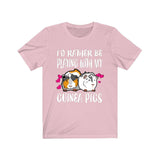 I'd Rather Be With My Guinea Pigs Funny Shirt, Guinea Pig Owner Shirt, Guinea Pig Lover Gift, Guinea Pig Tee, Guinea Pig Gift T-Shirt Image 3