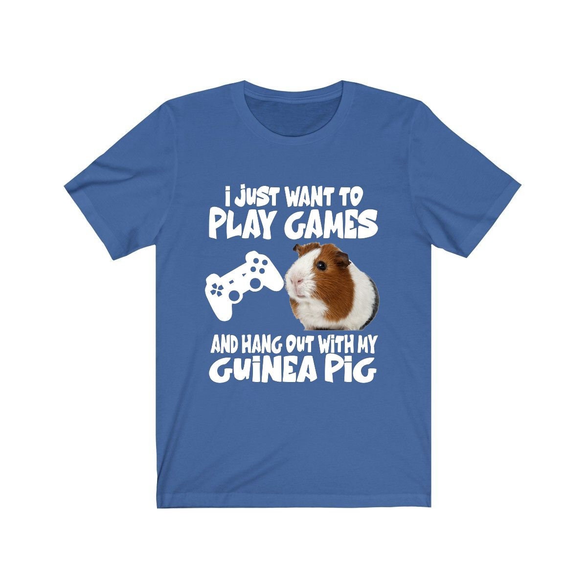 Play games and hang out with my guinea pig funny gamer tee