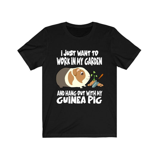 I work in my garden and hang with my guinea pig funny gardener cavy tee